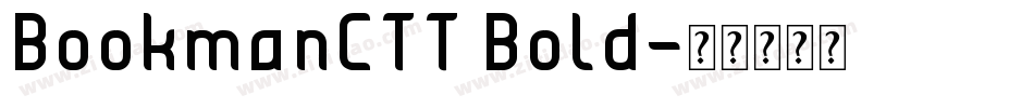 BookmanCTT Bold字体转换
